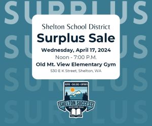 SD 309 Shelton Surplus Sale 4-17-24