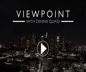 Viewpoint with Dennis Quaid OCCU feature_